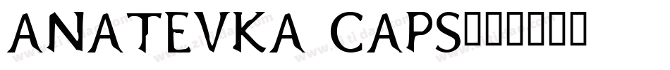 Anatevka Caps字体转换